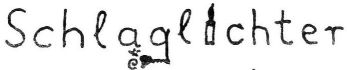 Schlaglichter